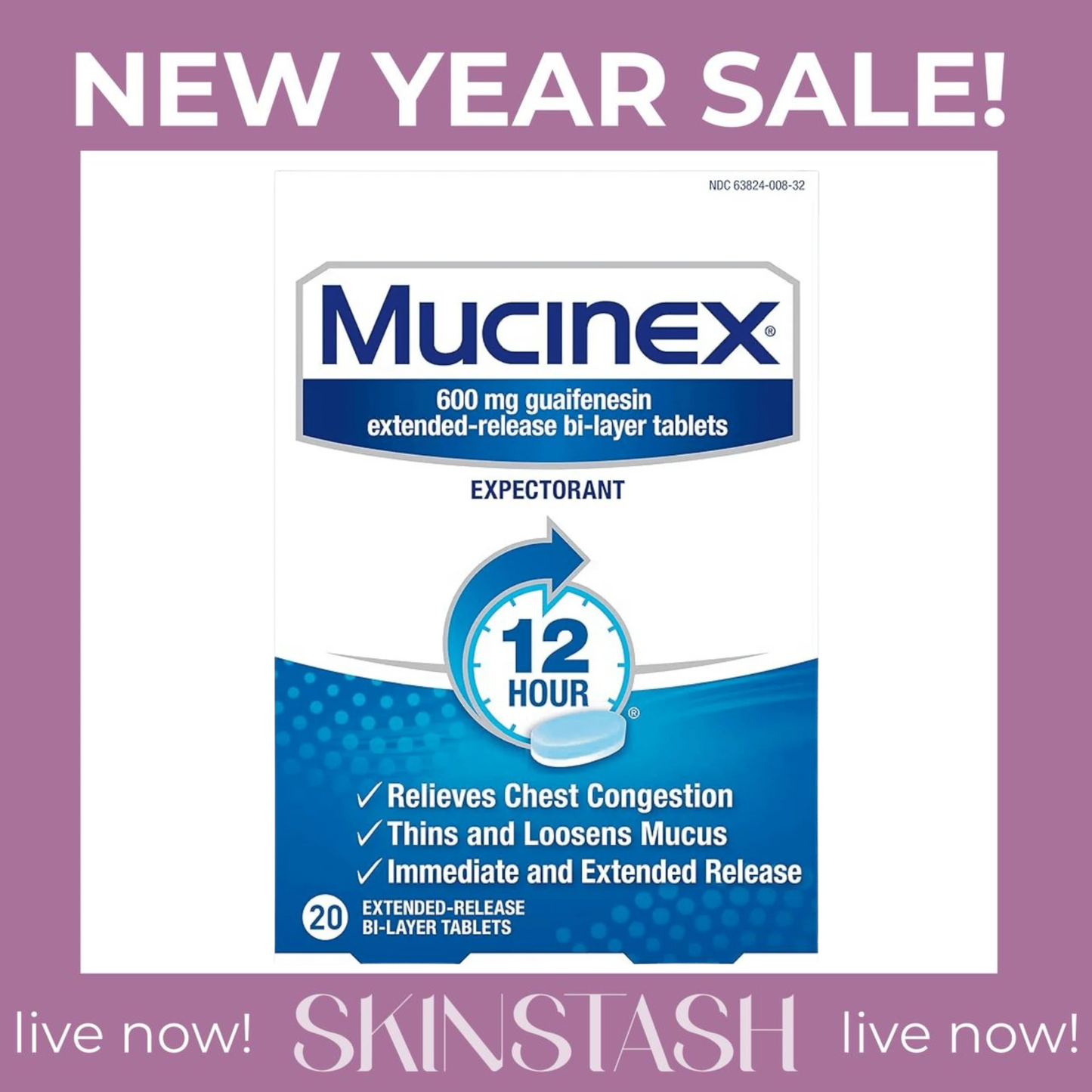 Mucinex 12 HOUR Cough & Chest Congestion Expectorant Relief 20CT